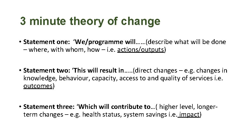 A Route Map using Theory of Change Understanding